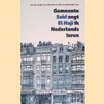 Gemeente zegt ik Nederlands leren door Said el Haji