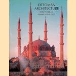 Ottoman Architecture
Do?an Kuban
€ 80,00 Ottoman Architecture
Do?an Kuban
€ 80,00