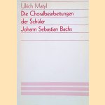 Die Choralbearbeitungen der Schüler Johann Sebastian Bachs
Ulrich Matyl
€ 20,00 Die Choralbearbeitungen der Schüler Johann Sebastian Bachs
Ulrich Matyl
€ 20,00