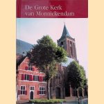 De Grote Kerk van Monnickendam door Harry Voogel