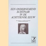 Een ondernemend echtpaar in de achttiende eeuw: Pieter Merkman Jr. en Isabella van Leeuwarden; de Haarlemse garenlintindustrie door J. Vogel