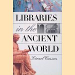 Libraries in the Ancient World
Lionel Casson
&euro;&nbsp;8,00