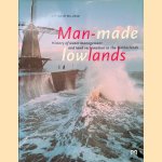 Man-made Lowlands: History of Water Management and Land Reclamation in the Netherlands door G. P. van de Ven