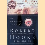 The Curious Life of Robert Hooke: The Man Who Measured London
Lisa Jardine
&euro;&nbsp;12,50