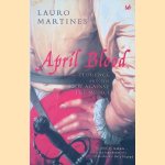 April Blood: Florence and the Plot Against the Medici door Lauro Martines