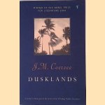 Dusklands
J. M. Coetzee
&euro;&nbsp;8,00