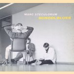 Marc Steculorum: Schoolblues *SIGNED*
Herman Brusselmans
&euro;&nbsp;45,00