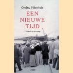 Een nieuwe tijd: Zeeland na de ramp
Corine Nijenhuis
€ 8,00 Een nieuwe tijd: Zeeland na de ramp
Corine Nijenhuis
€ 8,00