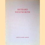 Richard Wentworth: Sculptures door Ian Jefferey