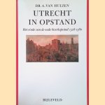 Utrecht in opstand: Het einde van de oude bisschopsstad 1528-1580
Dr. A. van Hulzen
€ 10,00 Utrecht in opstand: Het einde van de oude bisschopsstad 1528-1580
Dr. A. van Hulzen
€ 10,00