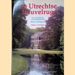 De Utrechtse Heuvelrug: De Stichtse lustwarande: Buitens in het groen
Catharina L. van Groningen
€ 10,00 De Utrechtse Heuvelrug: De Stichtse lustwarande: Buitens in het groen
Catharina L. van Groningen
€ 10,00