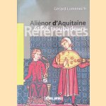 Aliénor d'Aquitaine et les troubadours
Gérard Lomenec'h
€ 10,00 Aliénor d'Aquitaine et les troubadours
Gérard Lomenec'h
€ 10,00