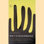 Vingerboek: Wat de lengte van je vingers zegt over seks, gedrag en ziekte
John Manning
€ 10,00 Vingerboek: Wat de lengte van je vingers zegt over seks, gedrag en ziekte
John Manning
€ 10,00