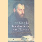 De boekhandelaar van Florence: Over de renaissance, de boekdrukkunst en de veranderende kracht van ideeën
Ross King
€ 9,00 De boekhandelaar van Florence: Over de renaissance, de boekdrukkunst en de veranderende kracht van ideeën
Ross King
€ 9,00