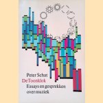 De Toonklok: Essays en gesprekken over muziek
Peter Schat
€ 15,00 De Toonklok: Essays en gesprekken over muziek
Peter Schat
€ 15,00