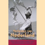 Verleden van Nederland: Een nieuwe geschiedenis
Geert Mak e.a.
€ 20,00 Verleden van Nederland: Een nieuwe geschiedenis
Geert Mak e.a.
€ 20,00