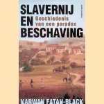 Slavernij en beschaving: geschiedenis van een paradox
Karwan Fatah-Black
€ 10,00 Slavernij en beschaving: geschiedenis van een paradox
Karwan Fatah-Black
€ 10,00