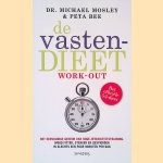 De vastendieetwork-out: het eenvoudige geheim van hoge-intensiteitstraining door Michael Mosley e.a.