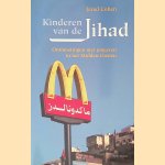 Kinderen van de jihad: ontmoetingen met jongeren in het Midden-Oosten door Jared Cohen