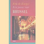 Een passie voor Brussel
Eric de Kuyper
€ 6,00 Een passie voor Brussel
Eric de Kuyper
€ 6,00
