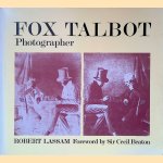 Fox Talbot: Photographer door Robert Lassam