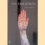 Les Ukrainiens door Sophie Lambroschini