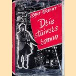 Driestuiversroman door Berthold Brecht
