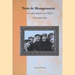 Toon de Klompenneus en andere bijnamen uit Wijk C door Evert van der Zouw