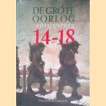De grote oorlog: Novellen over 14-18 door A.G. Christiaens