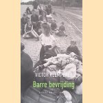 Barre bevrijding: dagboek januari-juni 1945 door Victor Klemperer