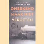 Onbekend maar niet vergeten: Hoe een cold case-rechercheur onbekende doden identificeert
Sybilla Claus e.a.
€ 8,00 Onbekend maar niet vergeten: Hoe een cold case-rechercheur onbekende doden identificeert
Sybilla Claus e.a.
€ 8,00