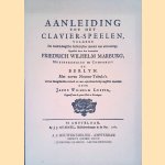 Aanleiding tot het Clavier-Speelen door Friedrich Wilhelm Marburg