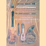 Catalogus muziekinstrumenten in cde verzameling Museum Vleeshuis door J. - en anderen Lambrechts-Douillez