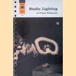 Studio Lighting for Product Photography
Eastman Kodak Company
&euro;&nbsp;10,00