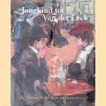 Jongkind tot Van der Leck: de passie van een collectioneur: Collectie Kamerbeek door Cees Kamerbeek
