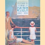 De Gouden tijd van het reizen: 1880-1939
Alexis Gregory
€ 9,00 De Gouden tijd van het reizen: 1880-1939
Alexis Gregory
€ 9,00
