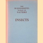 Studying Insects: The Wonderful World Of Nature door John Clegg