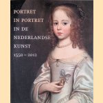 Portret in portret in de Nederlandse kunst 1550-2012
Sabine Craft-Giepmans e.a.
&euro;&nbsp;17,50