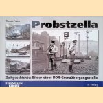 Probstzella: Zeitgeschichte: Bilder einer DDR-Grenz&uuml;bergangsstelle door Thomas Frister