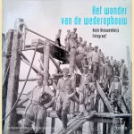 Het wonder van de wederopbouw
Henk Nieuwenhuijs
€ 8,00 Het wonder van de wederopbouw
Henk Nieuwenhuijs
€ 8,00