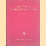 Berlinische Musikalische Zeitung: Zwei Jahrg&auml;nge in einem Band door Johann Friedrich Reichardt