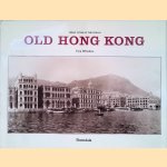 Old Hong Kong: Great Cities of the World
Trea Wiltshire
&euro;&nbsp;12,50