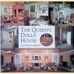The Queen's Dolls' House door Lucinda Lambton