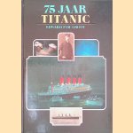 75 jaar Titanic
Edward P. de Groot
€ 10,00 75 jaar Titanic
Edward P. de Groot
€ 10,00