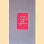 Boekenwurmen & ander ongedierte: Over de omgang met Boeken
Ed Van. Eeden
&euro;&nbsp;8,00