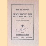 Een en ander uit de geschiedenis der militaire muziek door Wouter Hutschenruyter