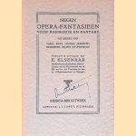 Negen opera-fantasie&euml;n voor harmonie en fanfare
E. Elsenaar
&euro;&nbsp;15,00