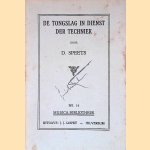 De tongslag in dienst der techniek door D. Speets