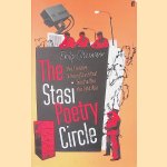 The Stasi Poetry Circle door Philip Oltermann