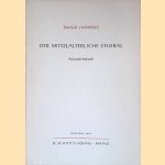 Der mittelalterliche Choral: Art und Herkunft door Ewald Jammers